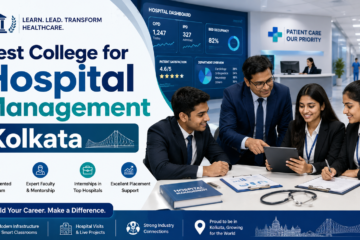 Best College for Hospital Management Kolkata